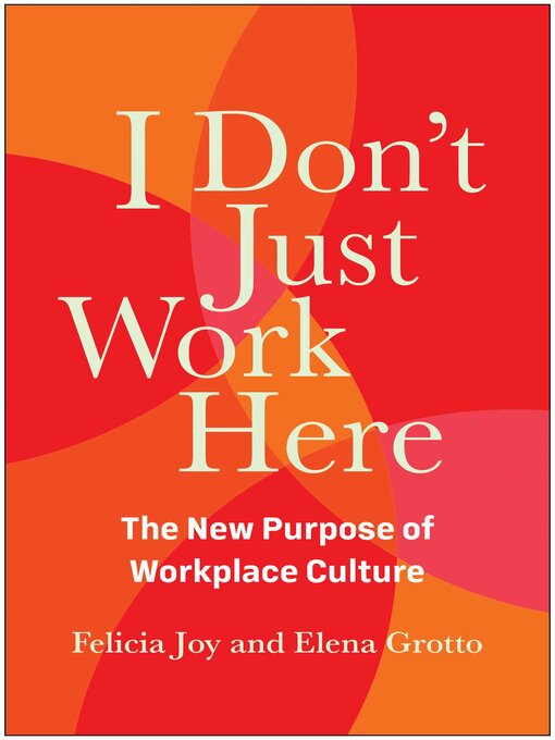 Title details for I Don't Just Work Here by Felicia Joy - Wait list